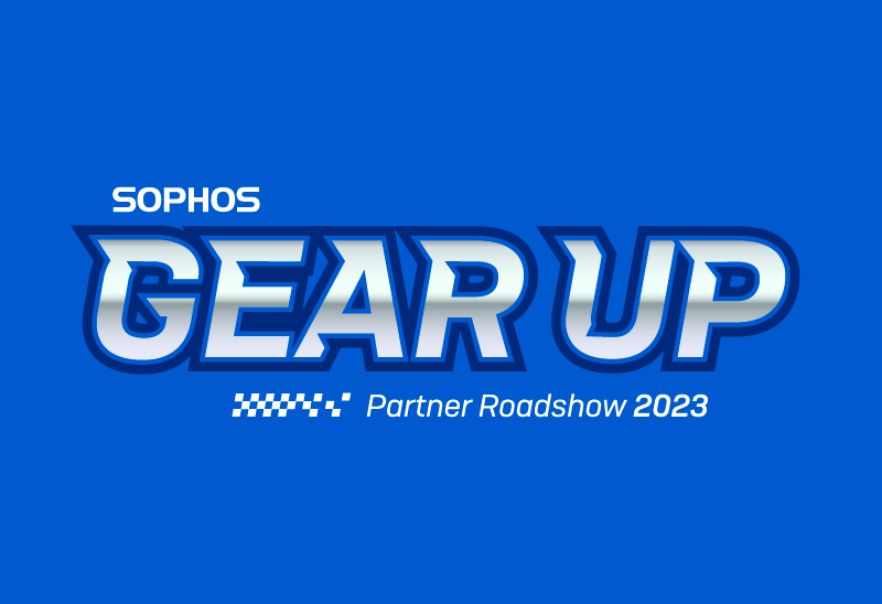 Sophos Gear up, mein Entwurf zur Partner Roadshow 2023